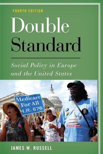 Cover image for Double Standard: Social Policy in Europe and the United States