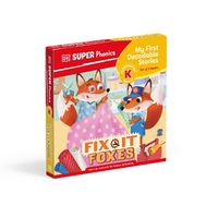 Cover image for DK Super Phonics My First Decodable Stories Fix-It Foxes