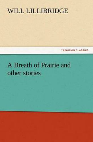 Cover image for A Breath of Prairie and other stories