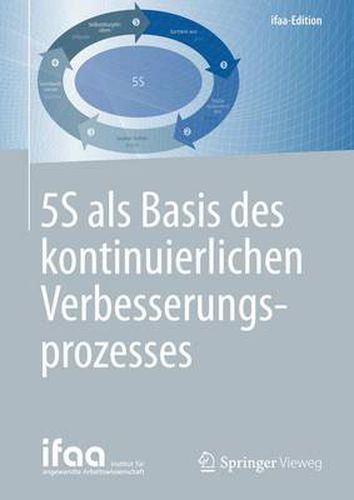 Cover image for 5S als Basis des kontinuierlichen Verbesserungsprozesses