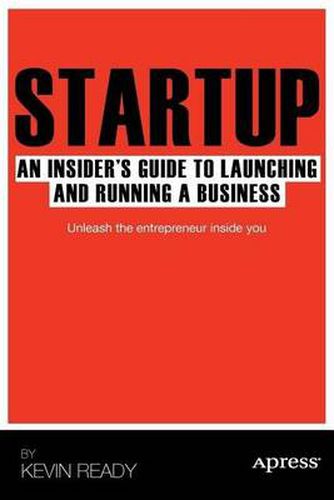 Cover image for Startup: An Insider's Guide to Launching and Running a Business