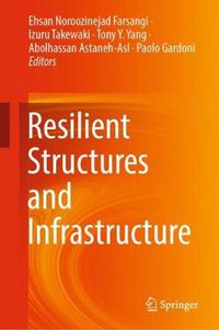 Cover image for Resilient Structures and Infrastructure