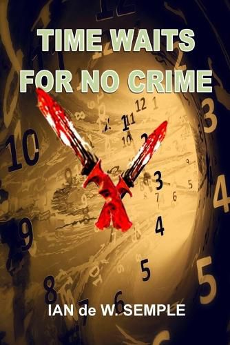 Cover image for Time Waits for No Crime