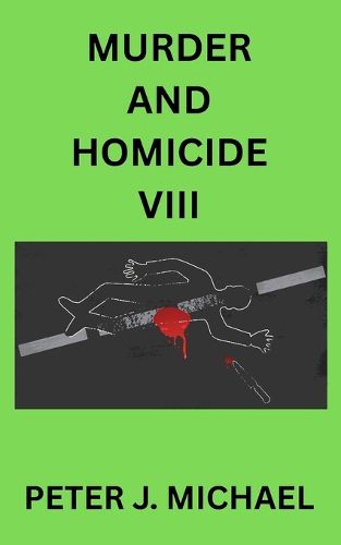 Cover image for Murder and Homicide VIII