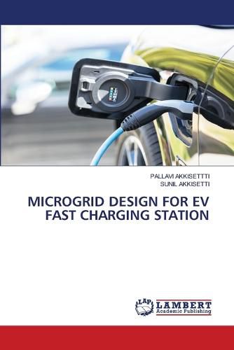 Cover image for Microgrid Design for Ev Fast Charging Station