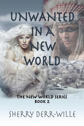 Cover image for Unwanted in a New World