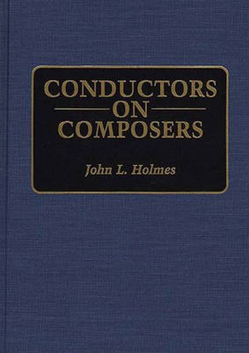 Cover image for Conductors on Composers