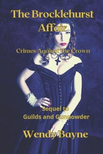 Cover image for The Brocklehurst Affair: Crimes Against the Crown