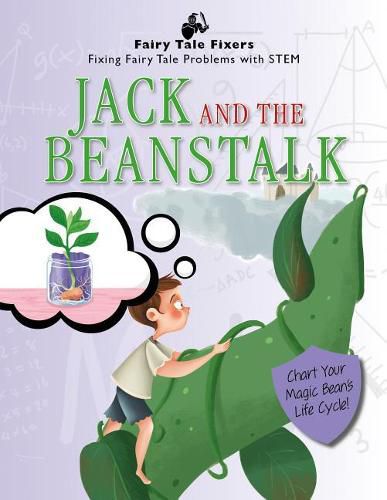 Cover image for Jack and the Beanstalk: Chart Your Magic Bean's Life Cycle!