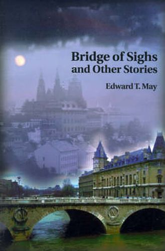 Cover image for Bridge of Sighs and Other Stories