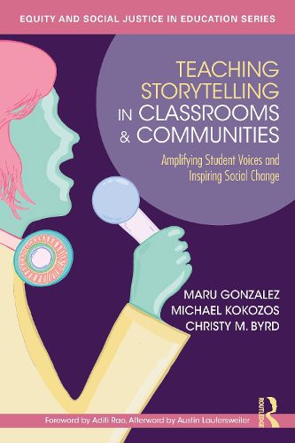 Teaching Storytelling in Classrooms and Communities