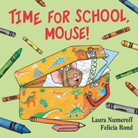 Cover image for Time For School, Mouse!