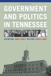 Cover image for Government and Politics in Tennessee