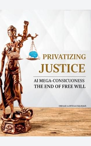 Cover image for Privatizing Justice