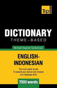 Cover image for Theme-based dictionary British English-Indonesian - 7000 words