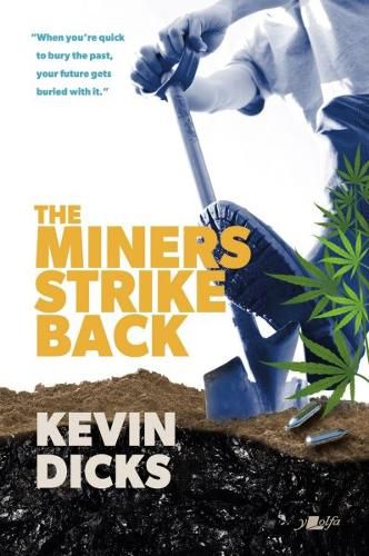 Cover image for The Miners Strike Back