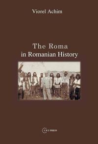 Cover image for The Roma in Romanian History