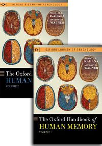 Cover image for The Oxford Handbook of Human Memory, Two Volume Pack