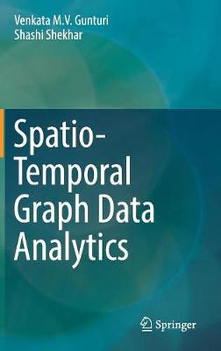 Cover image for Spatio-Temporal Graph Data Analytics