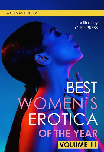 Cover image for Best Women's Erotica of the Year, Volume 11