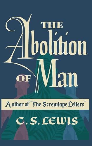 Cover image for The Abolition of Man