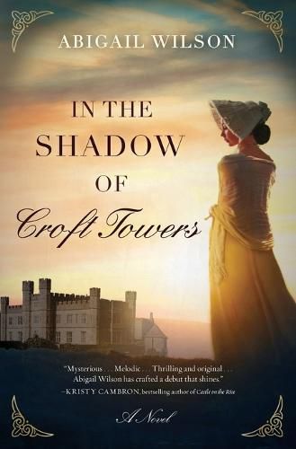 Cover image for In the Shadow of Croft Towers: A Regency Romance