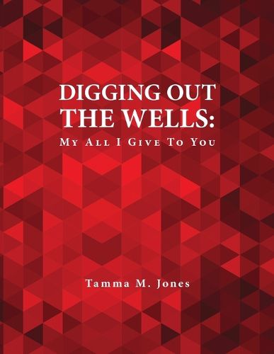 Cover image for Digging Out the Wells