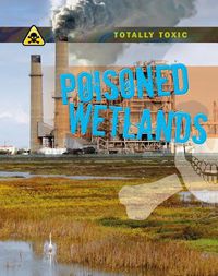 Cover image for Poisoned Wetlands