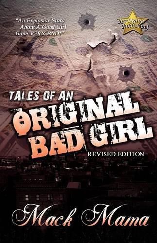 Cover image for Tales of an Original Bad Girl (revised Editon)