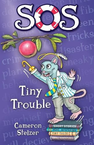 SOS: Tiny Trouble: School of Scallywags (SOS): Book 2