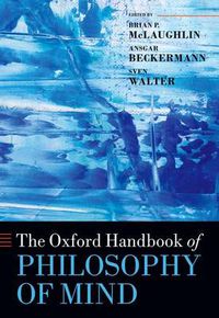 Cover image for The Oxford Handbook of Philosophy of Mind