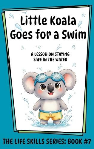 Cover image for Little Koala Goes for a Swim