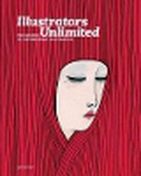 Cover image for Illustrators Unlimited: The Essence of Contemporary Illustration