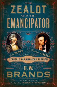 Cover image for Zealot and the Emancipator