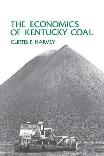 Cover image for The Economics of Kentucky Coal