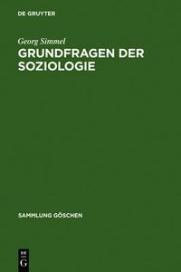 Cover image for Grundfragen Der Soziologie: (Individuum Und Gesellschaft)