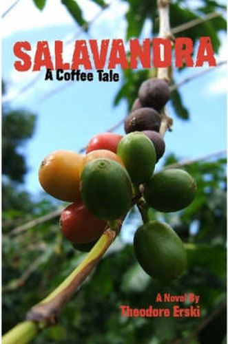 Cover image for Salavandra: A Coffee Tale