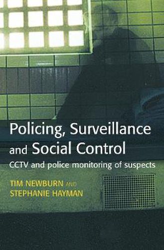 Cover image for Policing, Surveillance and Social Control