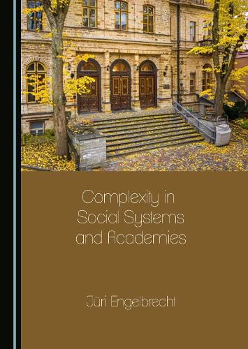 Cover image for Complexity in Social Systems and Academies