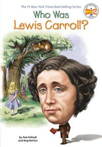 Cover image for Who Was Lewis Carroll?
