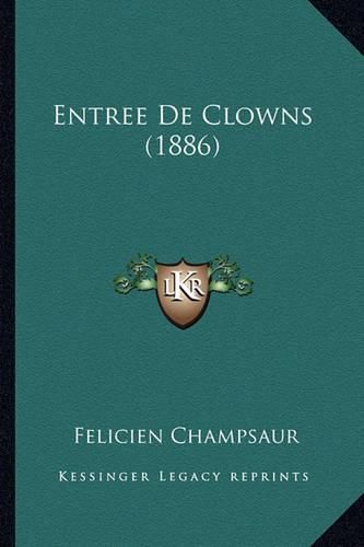 Cover image for Entree de Clowns (1886)