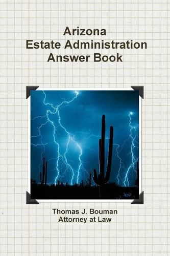 Cover image for Arizona Estate Administration Answer Book