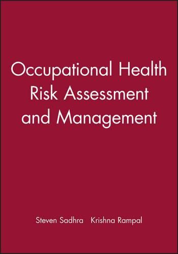 Cover image for Occupational Health: Risk Assessment and Management