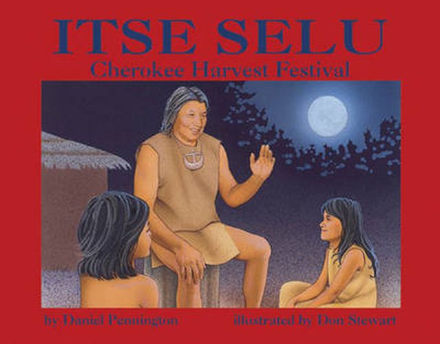 Cover image for Itse Selu: Cherokee Harvest Festival