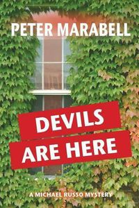 Cover image for Devils Are Here: A Michael Russo Mystery