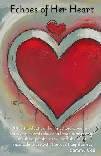 Cover image for Echoes of Her Heart