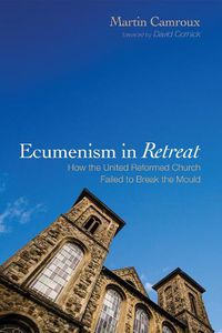 Cover image for Ecumenism in Retreat