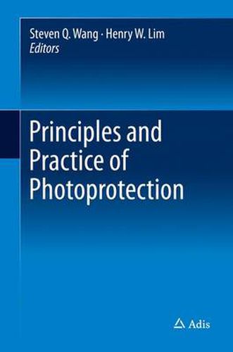 Principles and Practice of Photoprotection