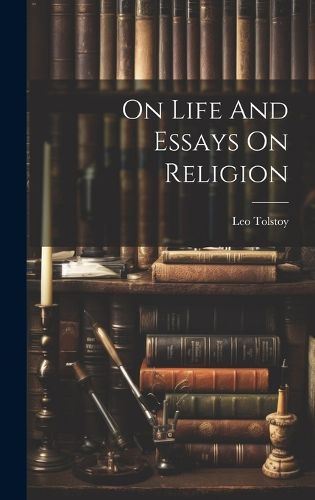 Cover image for On Life And Essays On Religion