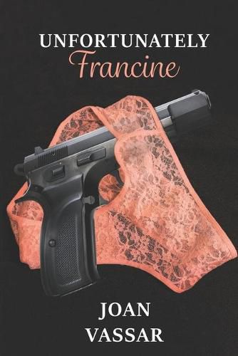 Cover image for Unfortunately Francine